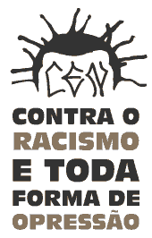 Contra o racismo e toda forma de opressão